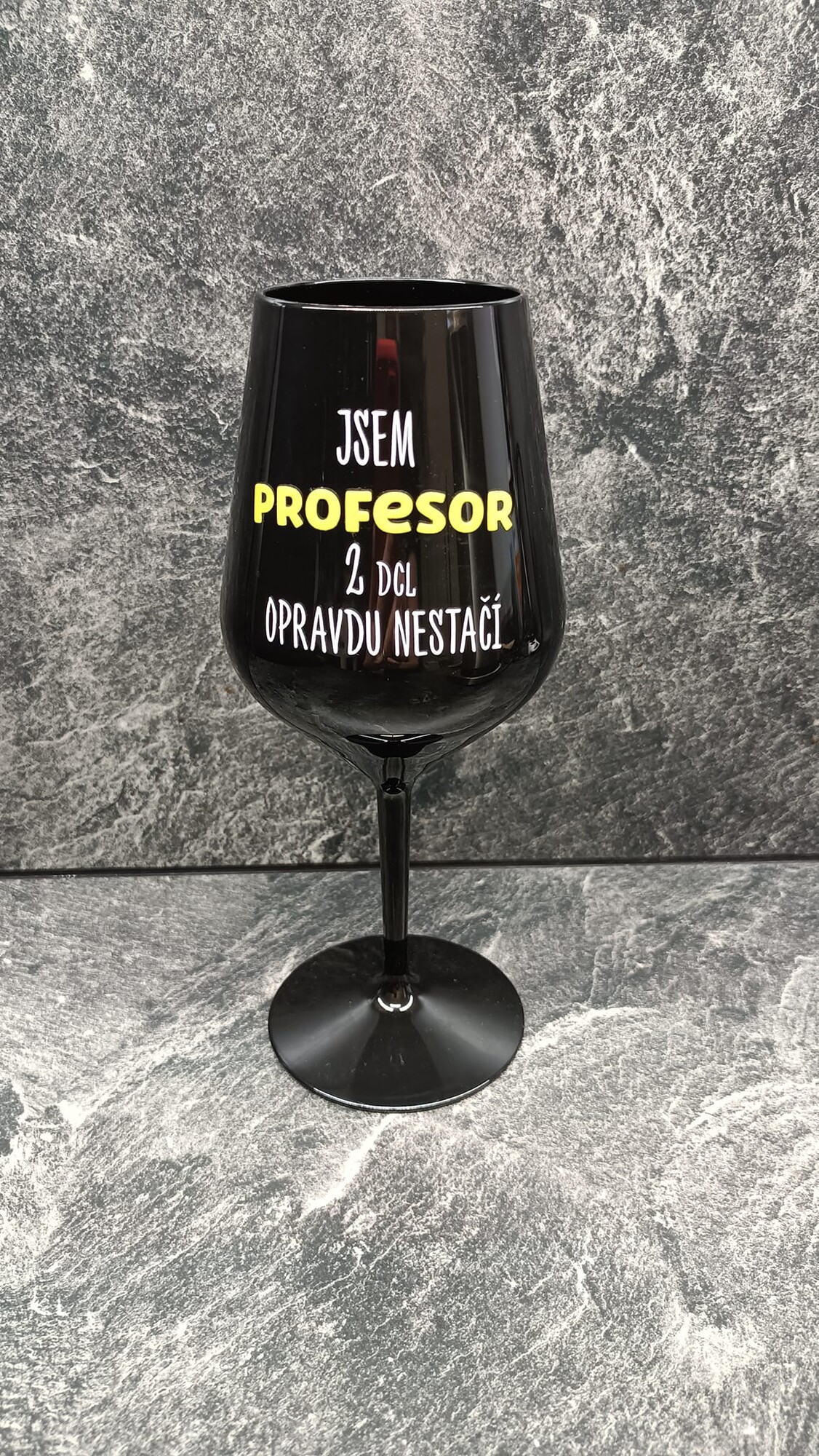 Jsem profesor 2dcl opravdu nestačí - černá nerozbitná sklenice na víno 470 ml uni