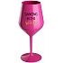 DANCING IN THE WINE - růžový nerozbitný pohár na víno 470 ml