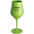 DANCING IN THE WINE - zelený nerozbitný pohár na víno 470 ml