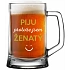 SKLENKA PIJU PROTOŽE JSEM ŽENATÝ - pivní sklenice 0,5 l