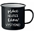 PRÁCE NEUTEČE, KÁVA VYSTYDNE! - černý plecháček 350 ml