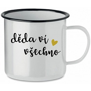 DĚDA VÍ VŠECHNO - bílý plecháček 350 ml