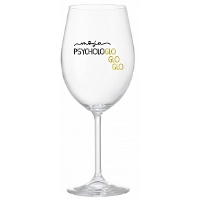 MOJA PSYCHOLOGLOGLOGLO - priehľadný pohár na víno 350 ml