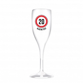 Personalizovaná nerozbitná prosecco sklenice - narozeninová dopravní značka 