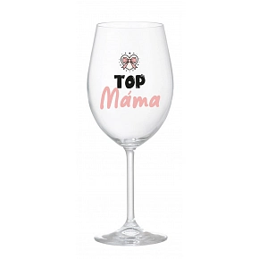 TOP MÁMA - čirá sklenice na víno 350 ml TOP MÁMA - čirá sklenice na víno 350 ml