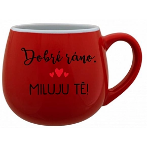 DOBRÉ RÁNO. MILUJU TĚ! - červený keramický hrníček 300 ml