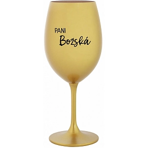 PANI BOŽSKÁ - zlatý pohár na víno 350 ml