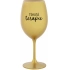 TEKUTÁ TERAPIE - zlatá sklenice na víno 350 ml