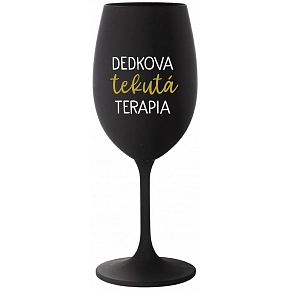 DEDKOVA TEKUTÁ TERAPIA - čierny pohár na víno 350 ml
