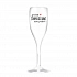 Personalizovaná nerozbitná prosecco sklenice - ... protože [doplň si sám] není prdel ...