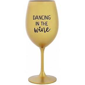 DANCING IN THE WINE - zlatý pohár na víno 350 ml