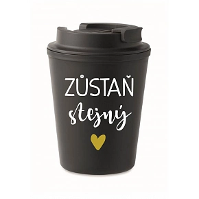 ZŮSTAŇ STEJNÝ - černý termohrnek 300 ml
