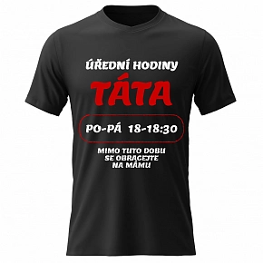 Pánské bavlněné tričko s potiskem - ÚŘEDNÍ HODINY TÁTA - černé