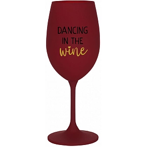 DANCING IN THE WINE - bordo sklenice na víno 350 ml