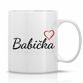 BABIČKA - klasický bílý keramický hrníček 300 ml BABIČKA - klasický bílý keramický hrníček 300 ml