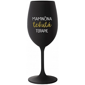 MAMINČINA TEKUTÁ TERAPIE - černá sklenice na víno 350 ml