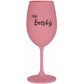 PÁN BOŽSKÝ - ružový pohár na víno 350 ml PÁN BOŽSKÝ - ružový pohár na víno 350 ml