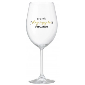 NEJLEPŠÍ STEJNĚ PSYCHO KAMARÁDKA - čirá sklenice na víno 350 ml