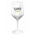 SUPER TÁTA - biely nerozbitný pohár na víno 470 ml