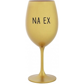 NA EX - zlatá sklenice na víno 350 ml