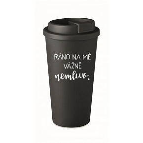 RÁNO NA MĚ VÁŽNĚ NEMLUV. - černý termohrnek 475 ml