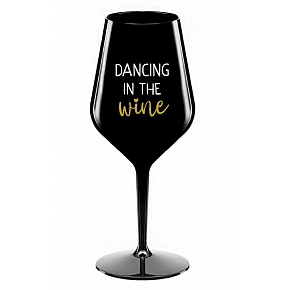DANCING IN THE WINE - čierny nerozbitný pohár na víno 470 ml