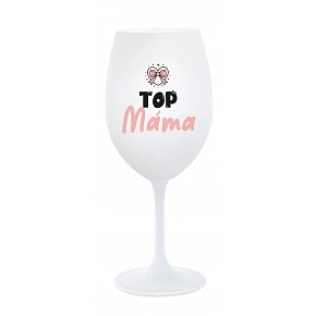 TOP MÁMA - bílá sklenice na víno 350 ml