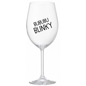 BUBUBUBLINKY - priehľadný pohár na víno 350 ml