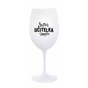 SUPER UČITELKA - bílá sklenice na víno 350 ml 