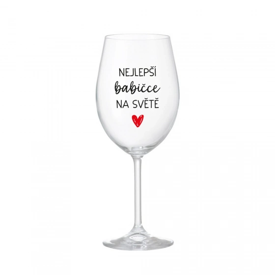 NEJLEPŠÍ BABIČCE NA SVĚTĚ - čirá sklenice na víno 350 ml