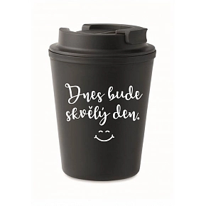 DNES BUDE SKVĚLÝ DEN. - černý termohrnek 300 ml