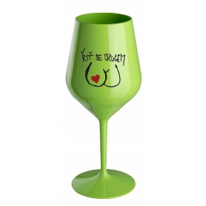 ŘIŤ SE SRDCEM - zelená nerozbitná sklenice na víno 470 ml