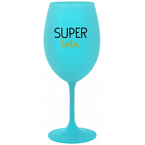 SUPER TÁTA - tyrkysová sklenice na víno 350 ml